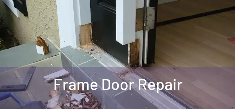  Frame Door Repair 